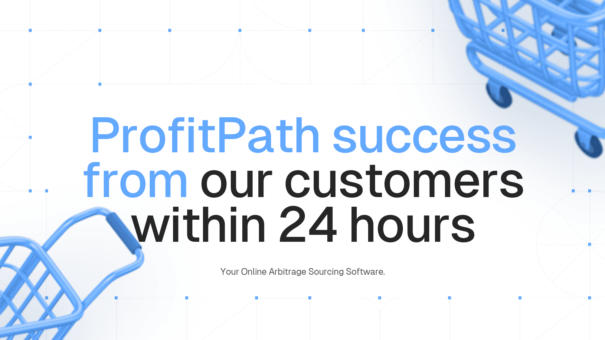 24 hours in profitpath, in this post we're going to share our customers success