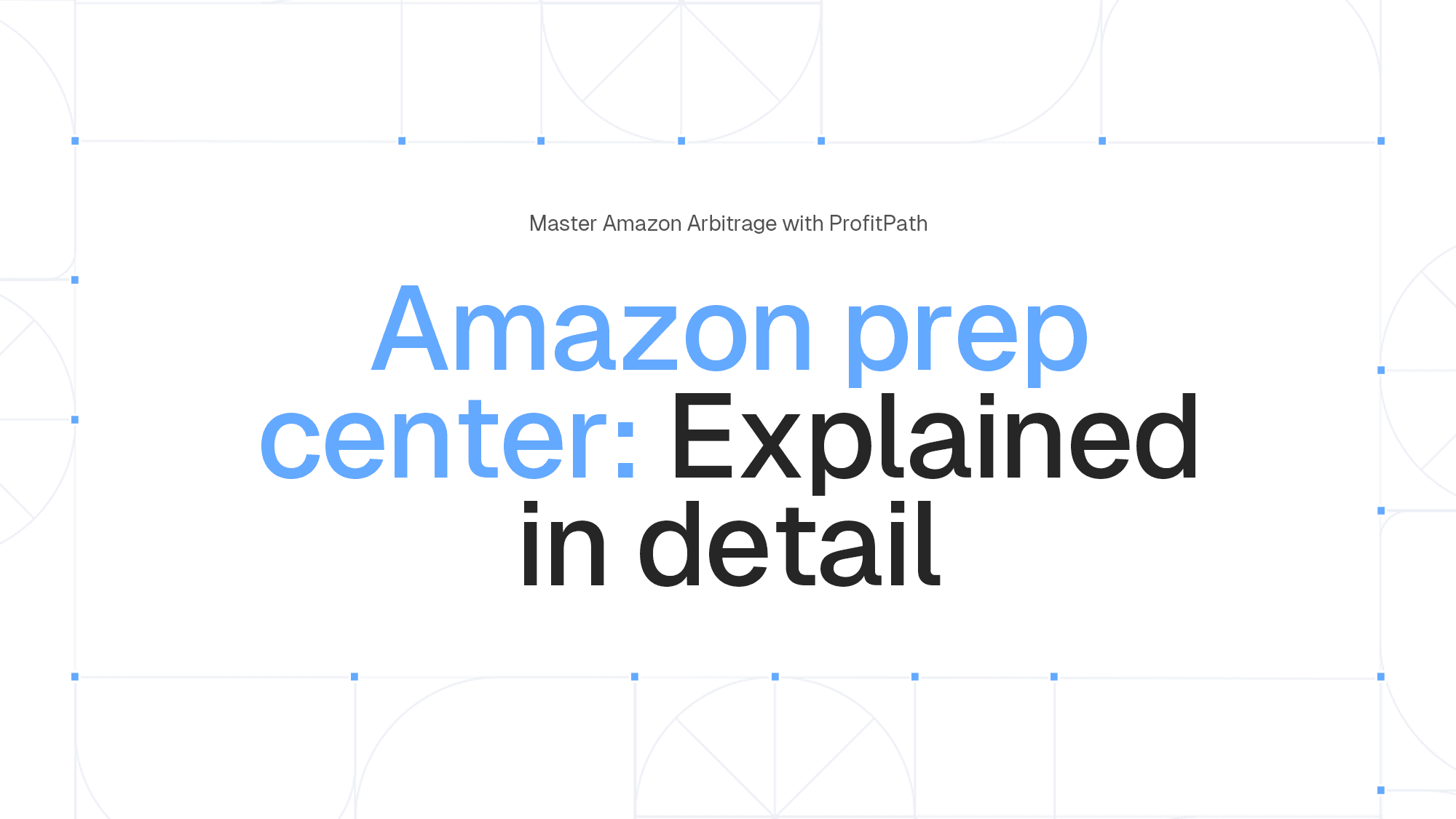 Learn about Amazon Prep Centers in detail. Discover their functions, benefits, and how they can streamline your e-commerce operations, making your business more efficient and profitable.